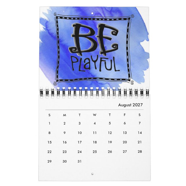 "Just Be" Art Calendar two-page wire-bound (Aug 2027)