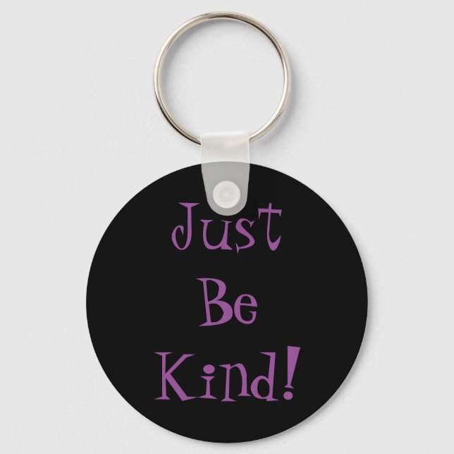 Just Be Kind Keychain (Front)
