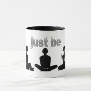 Just Be Mug