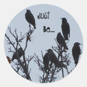 "Just Be" round stickers
