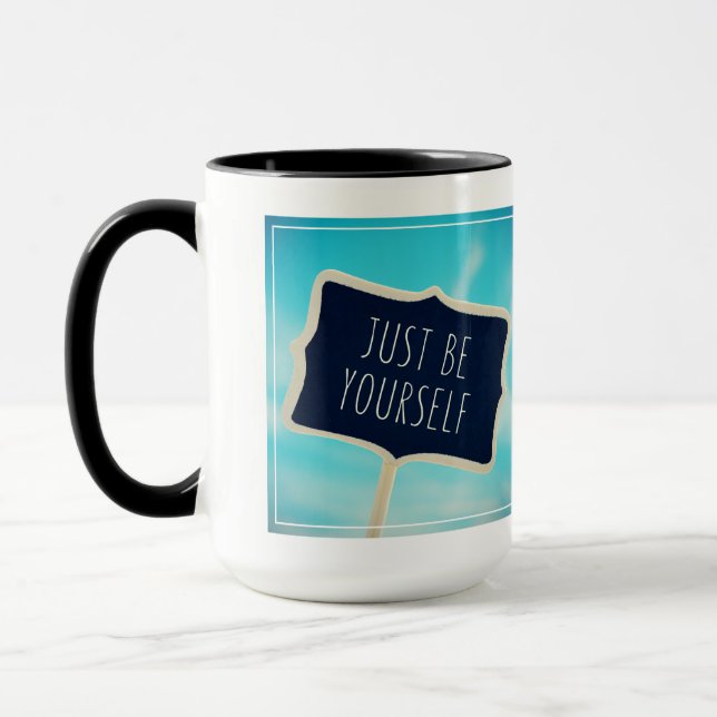 Just Be Yourself Mug (Left)