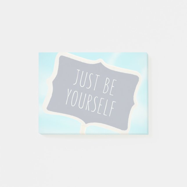 Just Be Yourself Post-it Notes (Front)