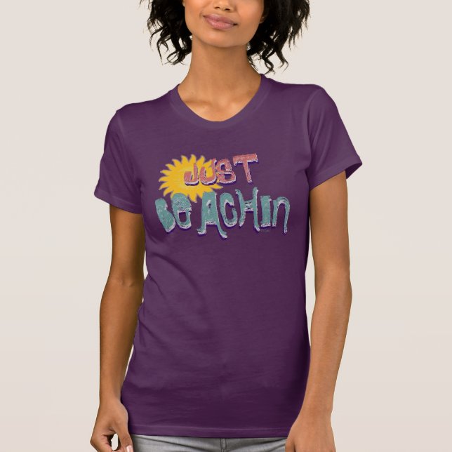 Just Beachin Multi T-Shirt (Front)
