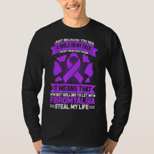 Just Because You See A Smile On My Face Doesn't Me T-Shirt