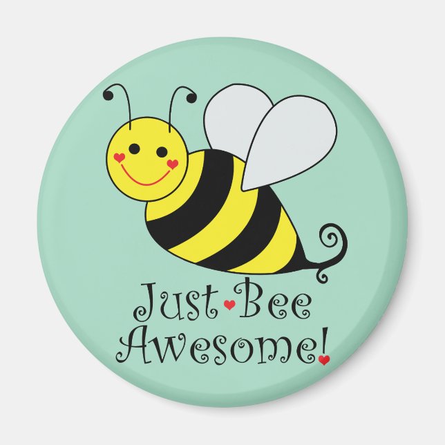 Just Bee Awesome Bumble Bee Magnet (Front)