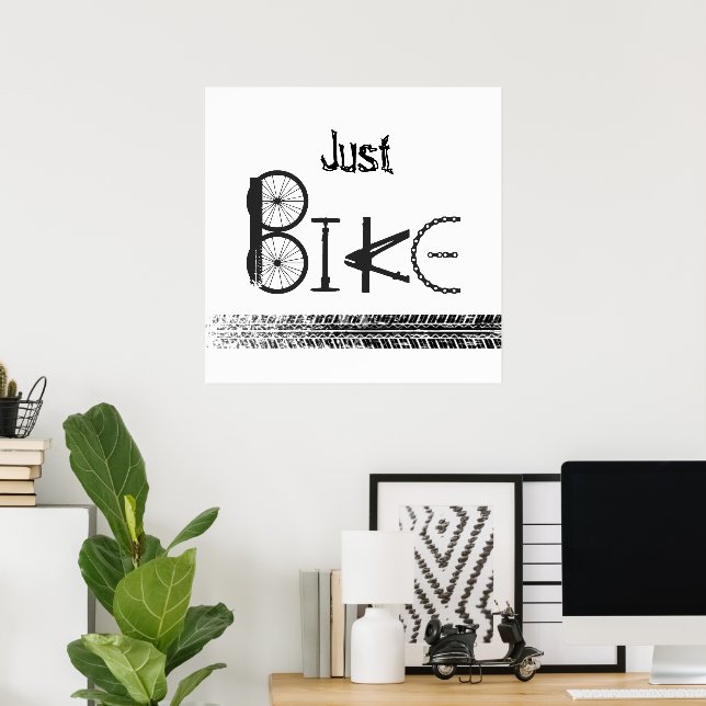 "Just Bike" Graffiti from Bike Parts & Tire Tracks Poster (Home Office)