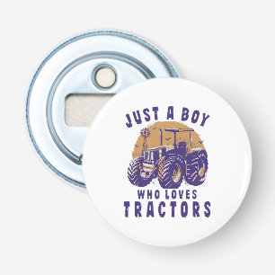 Just Boy Who Loves Tractors Farm Trucks Bottle Opener