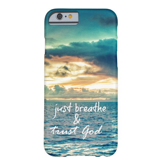 Just Breathe and Trust God Quote Case-Mate iPhone Case (Back)