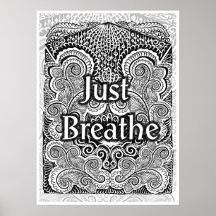 Just Breathe – Calming Mandala-Inspired  Poster