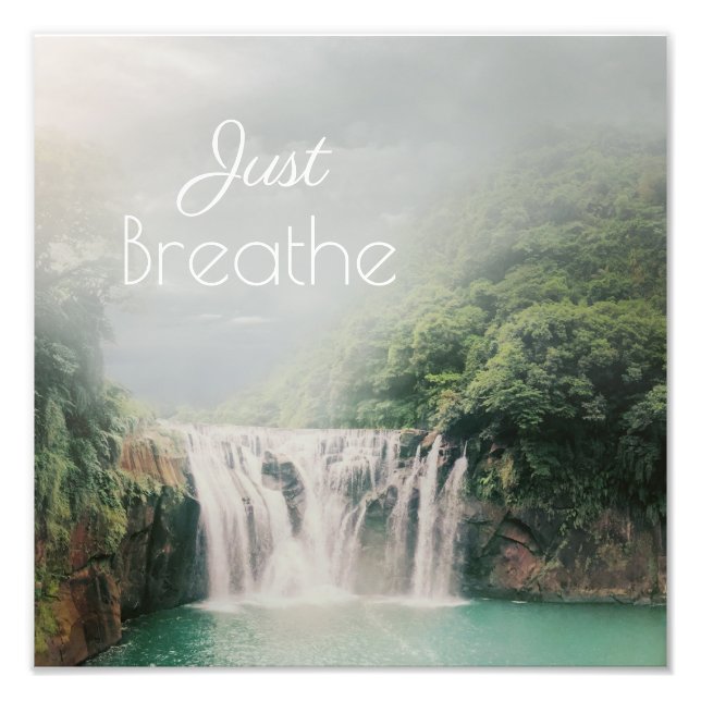 Just Breathe Calming Quote with Waterfall Photo Print (Front)