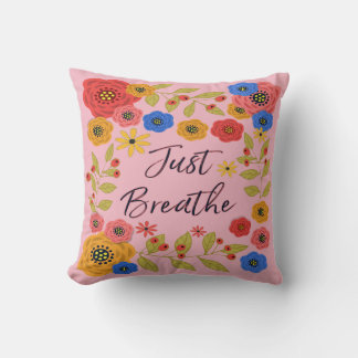 Just Breathe Cushion