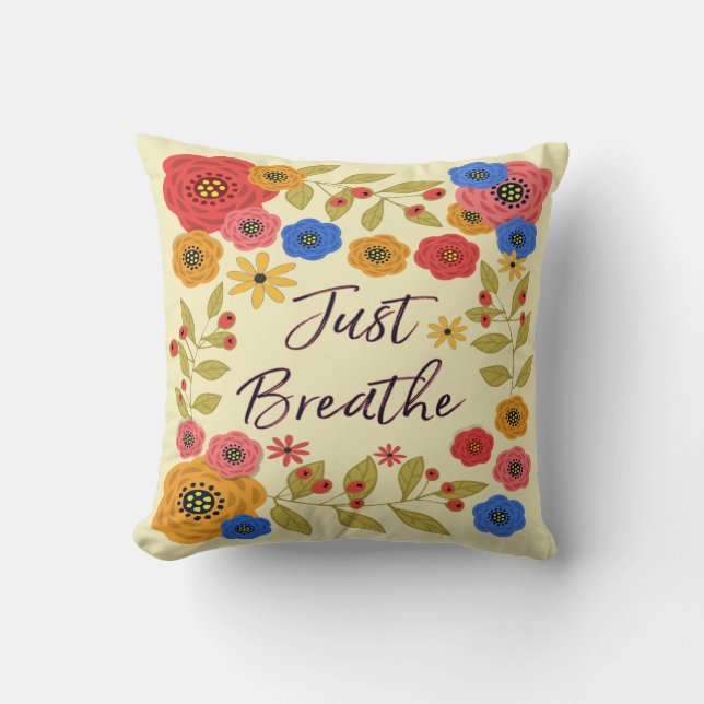 Just Breathe Cushion (Front)