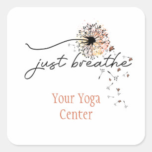 Just Breathe Dandelion Butterfly Inspiration Yoga  Square Sticker