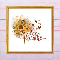Just Breathe Dandelion Hearts Encouragement Yoga  
