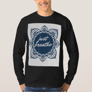 Just Breathe Graphic T-Shirt