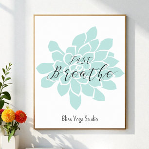 Just Breathe Green White Yoga Quotes Zen Floral Poster