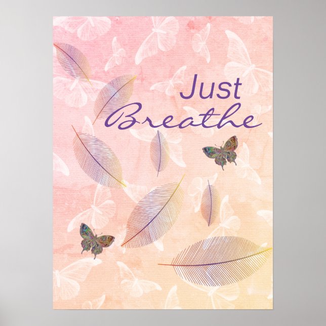 Just Breathe Leaves Butterflies Pastel Poster (Front)