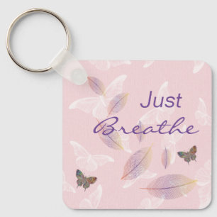 Just Breathe Leaves Butterflies Pink  Key Ring