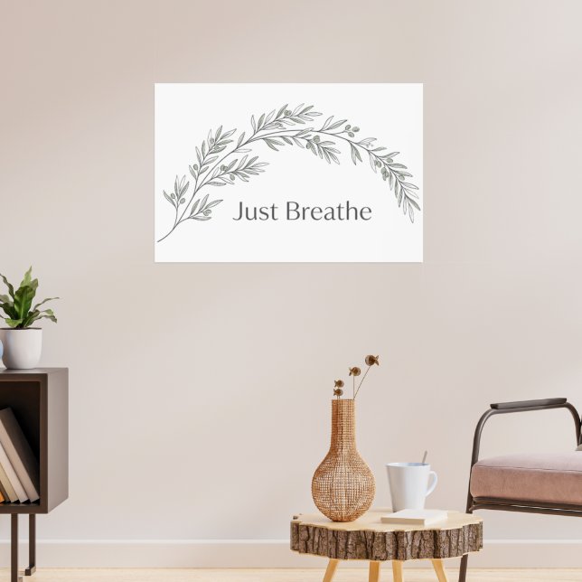 Just Breathe Minimalist Botanical Poster (Living Room 3)