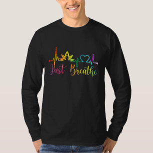 Just Breathe Namaste Heartbeat Watercolors Yoga T-Shirt