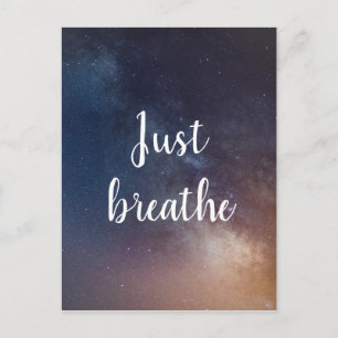 JUST BREATHE - Night Sky Quote Postcard