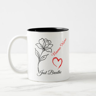 Just Breathe Personalized Two-Tone Coffee Mug