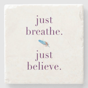 Just Breathe Quote Coaster with Feather