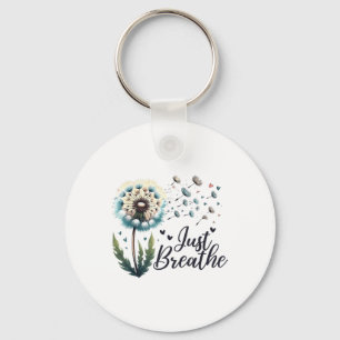 Just Breathe Tee Dandelion Positive Quote Suicide Key Ring