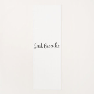 Just Breathe-Yoga-Meditation-Funny Yoga Mat