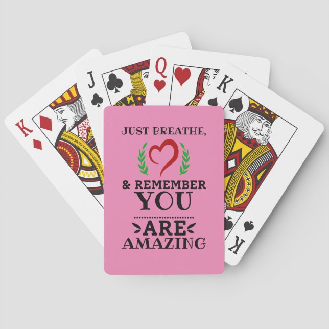 Just Breathe You Are Amazing Pink Inspirational Playing Cards (Back)