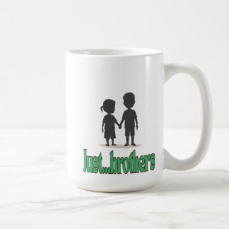 Just brothers coffee mug