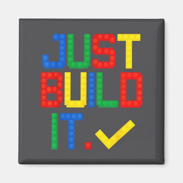 Just Build It Master Builder Kids Building Blocks  Magnet (Front)