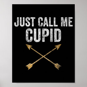 Just Call Me Cud Shirt Retro Arrow Valentine Day  Poster