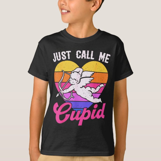 Just Call Me Cupid Valentine Cute Arrow Heart Coup T-Shirt (Front)