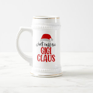 Just Call Me Gigi Claus-56374 Beer Stein
