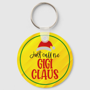 Just Call Me Gigi Claus-56374 Key Ring