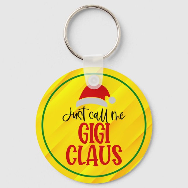 Just Call Me Gigi Claus-56374 Key Ring (Front)