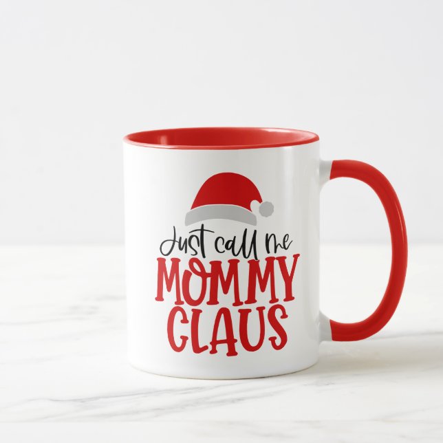 Just Call Me Mummy Claus-56876 Mug (Right)