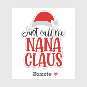 Just Call Me Nana Claus-56768