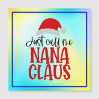 Just Call Me Nana Claus-56768