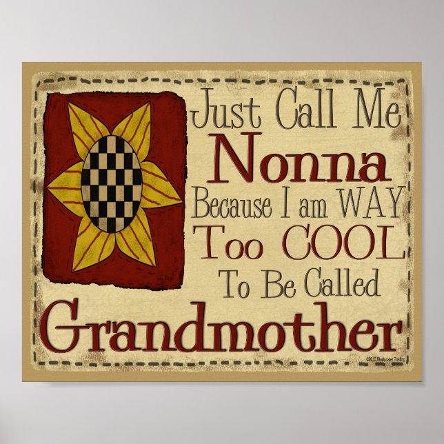 Just Call Me Nonna I'm Too Cool For Grandmother Poster (Front)