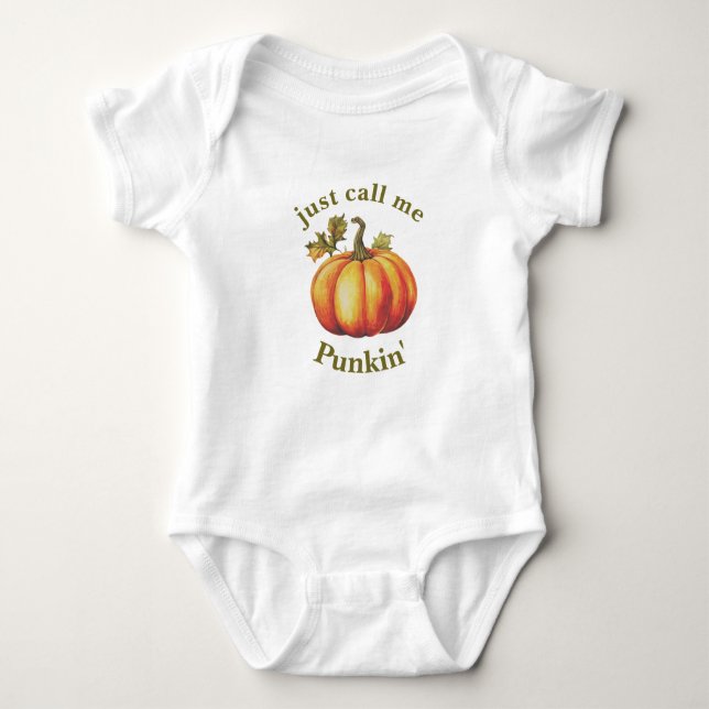 Just Call Me Punkin' - Orange Pumpkin Baby Bodysuit (Front)
