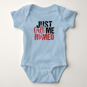 Just Call Me Romeo Baby Bodysuit