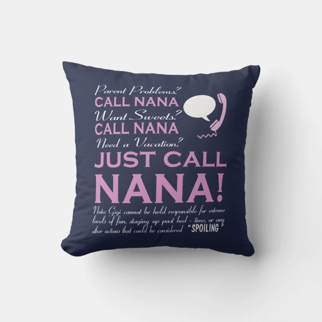 JUST CALL NANA! CUSHION (Front)