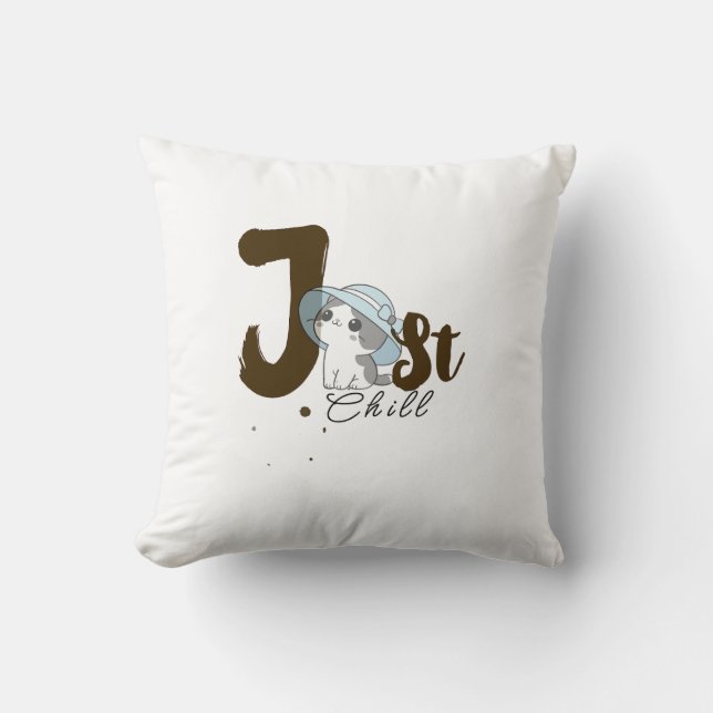 Just Chill Grey Pillow  – Relaxed Casual  (Front)