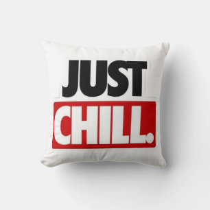 Just Chill Typography Cushion