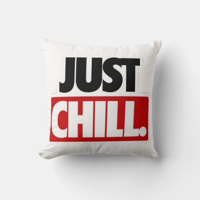Just Chill Typography Cushion (Front)