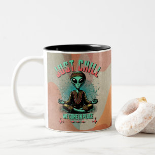 Just Chill, We Come in Peace Two-Tone Coffee Mug