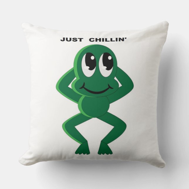 JUST CHILLIN' CUSHION (Front)