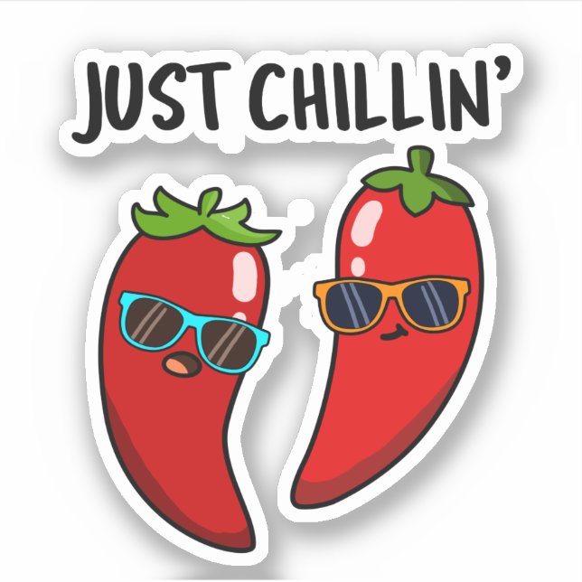 Just Chillin Funny Chilli Peppers Pun  (Front)